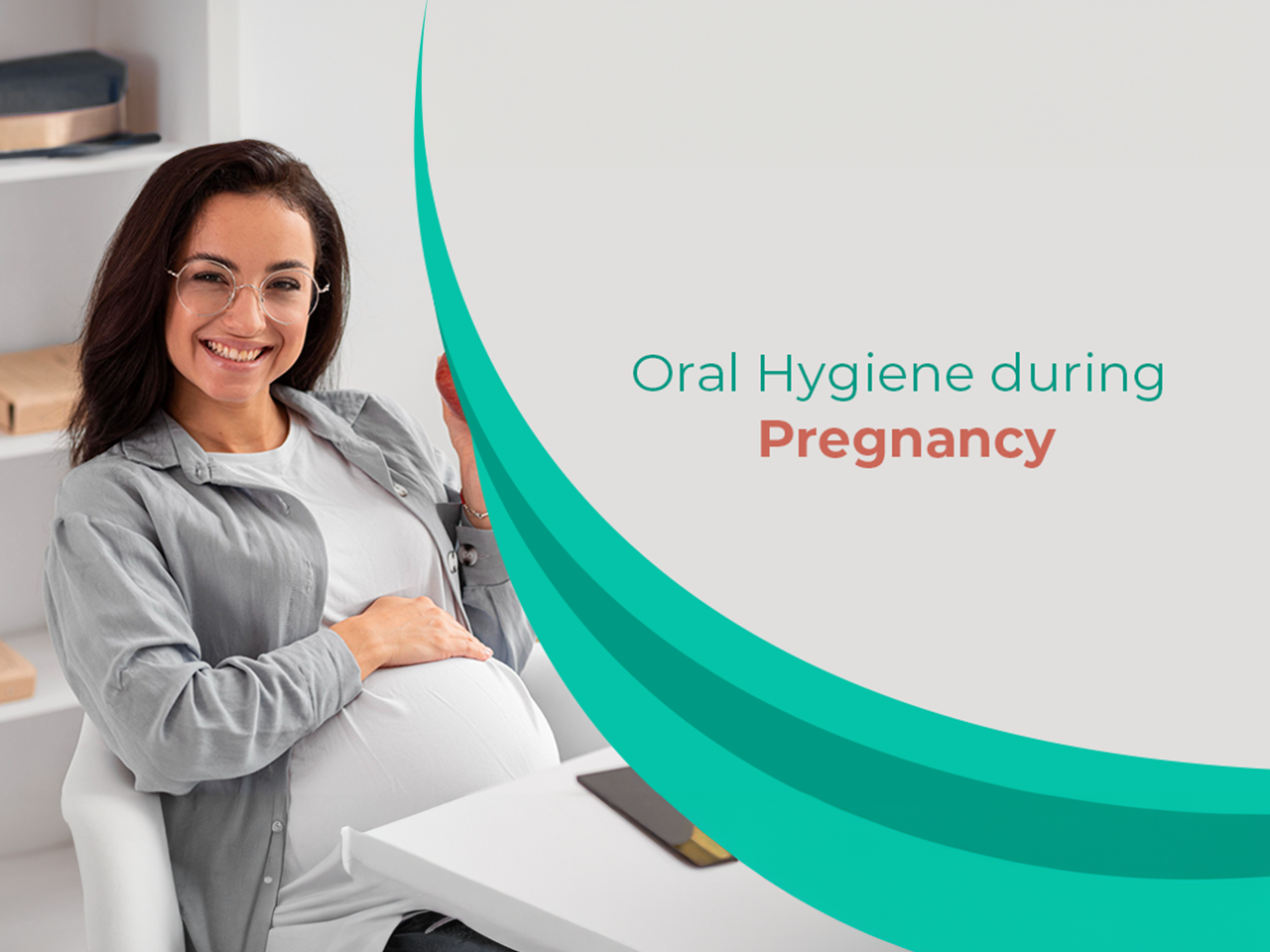 Featured image for The Importance of Dental Hygiene During Pregnancy: Protecting Mother and Baby