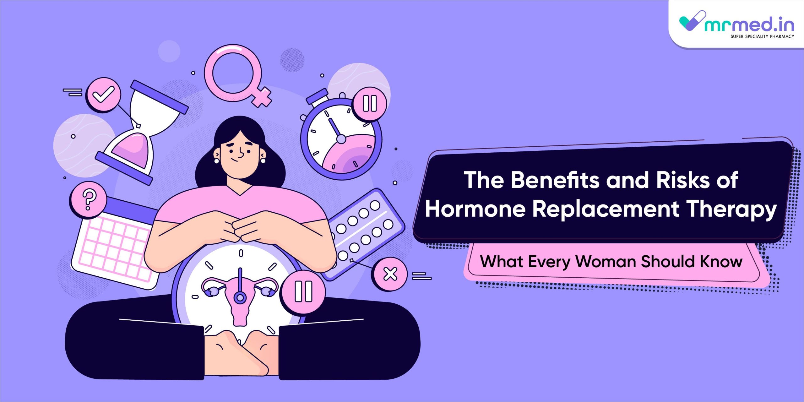 Featured image for Decoding the Mysteries of Hormone Replacement Therapy (HRT): Benefits and Risks